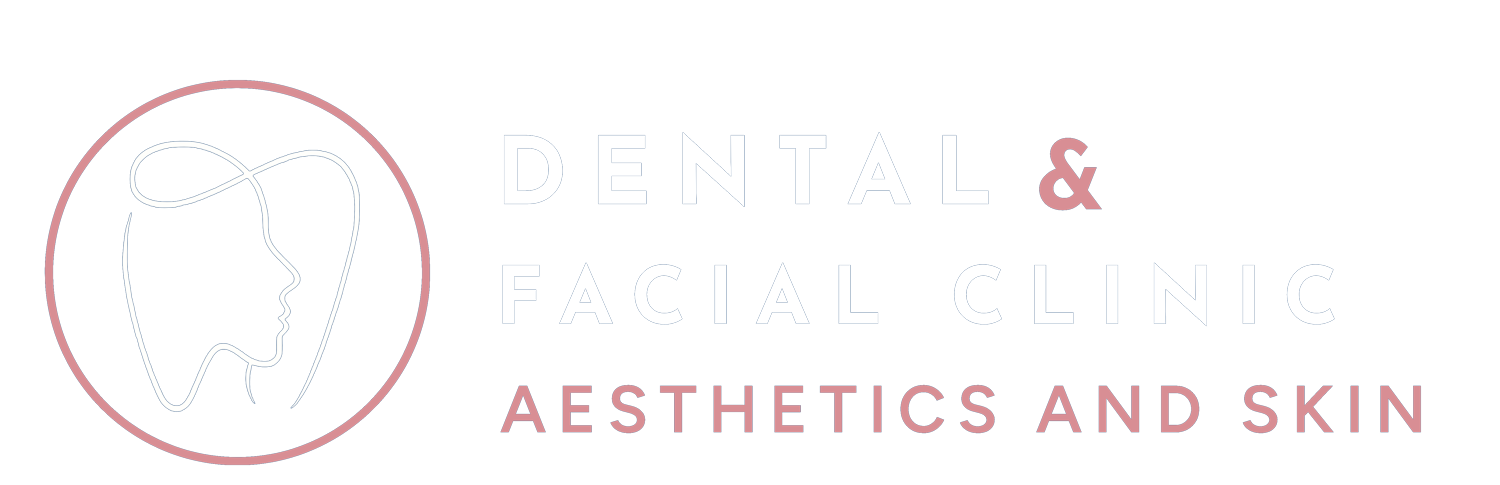 Dental & Facial Clinic — Aesthetics & Skin